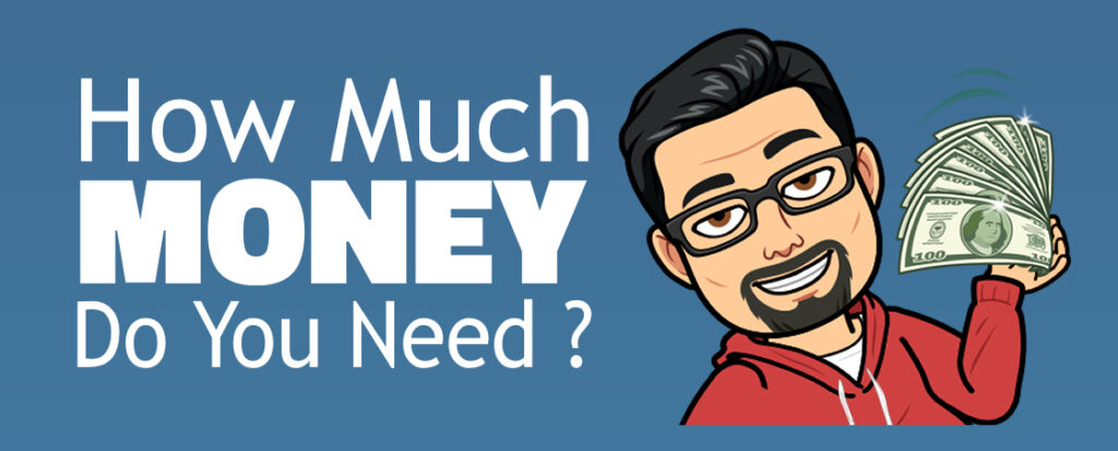 articles how much money do you need