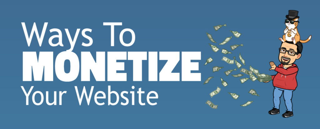 articles ways to monetize your website