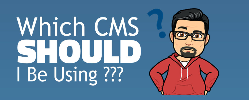 Which CMS should I use ? - SystM Academy